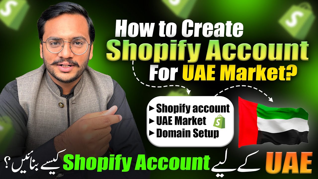 How To Create Shopify Store In UAE From Pakistan || UAE Dropshipping ...