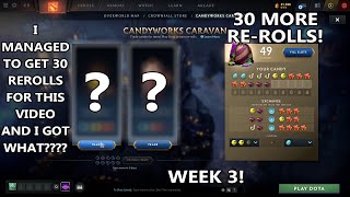 Dota 2 | 30 more CandyWorks Caravan Re-Rolls! (Week 3 & 3.2)