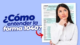 La forma 1040 del IRS, ¿Qué es? | + Schedule C