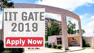 GATE 2019: IIT Madras, Last Date, Eligibility, How to apply.