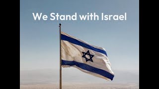 Community Gathering in Solidarity with Israel (Israeli National Anthem - "Hatikvah")
