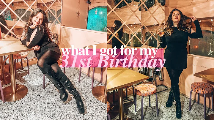 WHAT I GOT, WORE & DID FOR MY 31st BIRTHDAY!