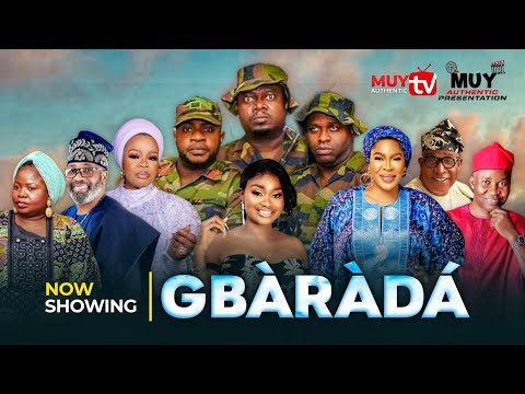 GBÀRÀDÁ Latest Yoruba Movie 2024 Muyiwa Ademola Femi Adebayo Odun Adekola Faithia Balogun 