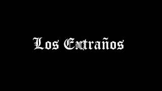 Video voorbeeld van "Los Extraños - Sin ti"