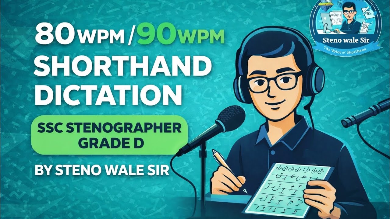 #10 90WPM SHORTHAND DICTATION FOR SSC STENOGRAPHER GRADE D SKILL TEST ...