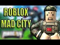 JAİLBREAK'TEN DAHA İYİ ! | Roblox Mad City