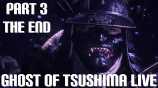 Ghost of Tsushima Iki Island DLC Live!! Part 3 The End