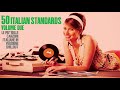 Top 50 italian songs  restaurant vol 2 summer 2023 chillout jazz lounge standards music
