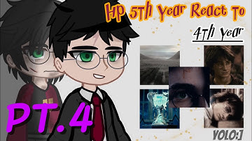 HP 5th Year react to 4th Year Harry|Part 4| YOLO:]