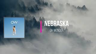 Watch Oh Wonder Nebraska video