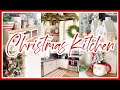 CHRISTMAS KITCHEN DECOR 2021 | CHRISTMAS DECORATE WITH ME