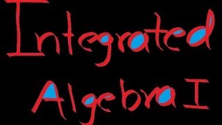 Integrated Algebra 1 - Numbers, Operation & Properties - Evaluating Expression