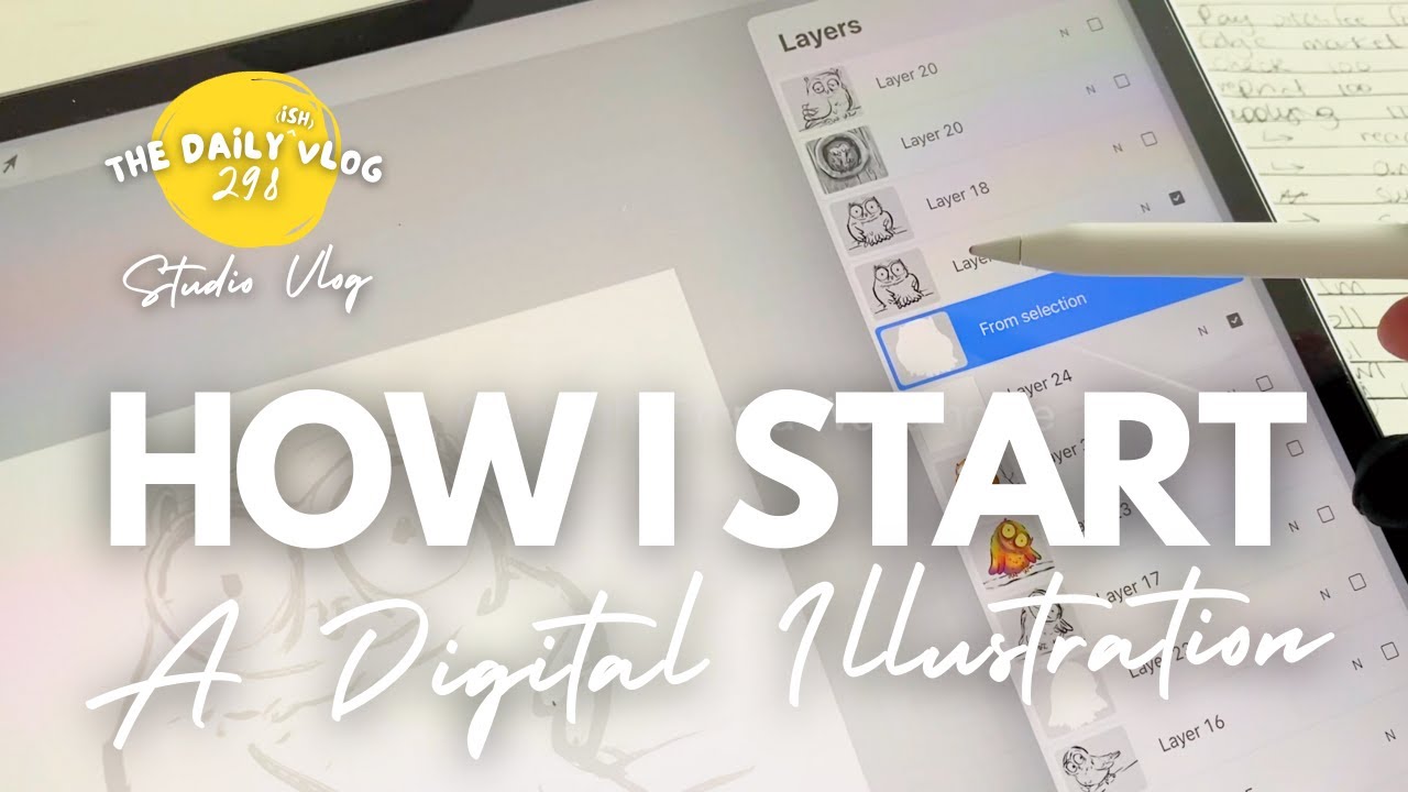 HOW I START A DIGITAL ILLUSTRATION - studio vlog - The Daily(ish) Vlog ...