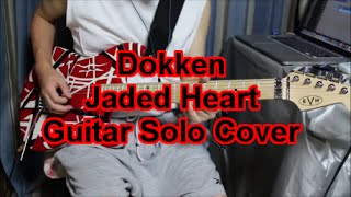 Dokken Jaded Heart Guitar Solo Cover