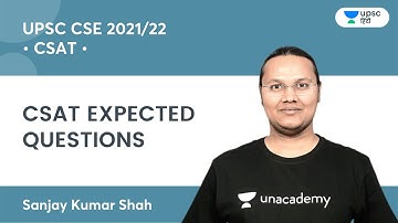 CSAT | Expected Questions | UPSC CSE | Unacademy UPSC Hindi | Sanjay Kumar Shah #CSAT #UPSCCSE