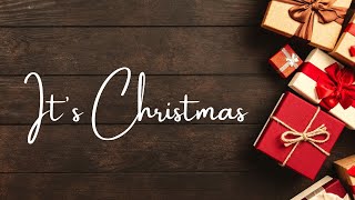 IT'S CHRISTMAS - Chris Tomlin | song lyric video