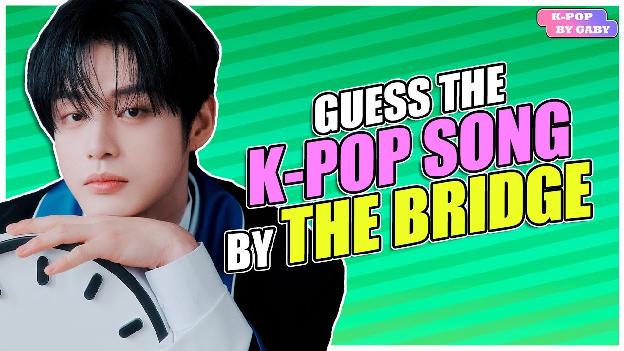 GUESS THE KPOP SONG BY THE BRIDGE | 2026 KPOP QUIZ | 50 ROUNDS