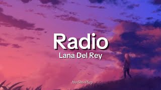 Radio Lyrics Lana Del Rey