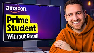 How to Get Amazon Prime Student Without .edu Email