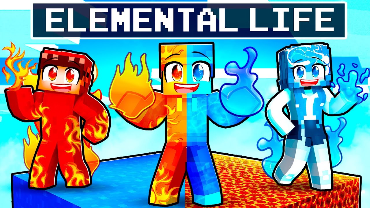 Having an ELEMENTAL LIFE In Minecraft!