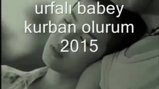 Sen Yoksun Diye 2015 Urfalı Babey