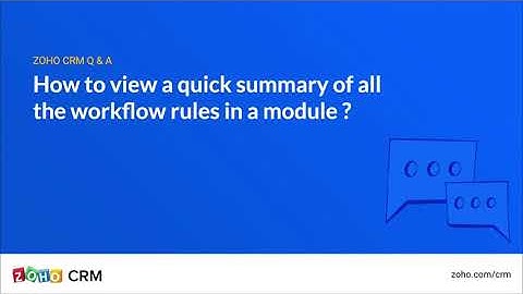 How to view a quick summary of all workflow rules in a module?