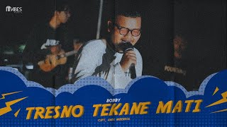 Miniatura del video "TRESNO TEKANE MATI - BOBBY (OfficialCoverVideo) wong wedok liyane"