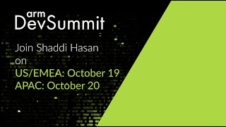 Meet the Arm DevSummit Speakers: Shaddi Hasan from Virginia Tech Wealth