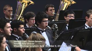 Heaven's Light - Steven Reineke | Wheaton College Symphonic Band