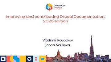 Improving and contributing Drupal Documentation. 2025 edition