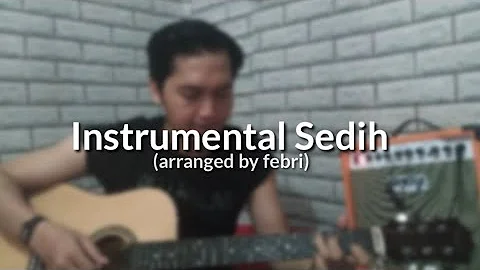 Instrumental - sedih (guitar cover )