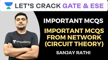 L19: Important MCQs from Network (Circuit Theory) | GATE and ESE 2020 | Sanjay Rathi