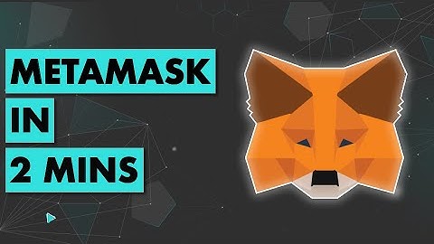 Metamask in 2 mins (for developers)