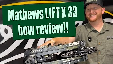 Mathews LIFT X 33 Bow Review!