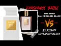 TOM FORD'S - EAU DE SOLEIL BLANC VS BY KILIAN'S - LOVE, DON'T BE SHY | FRAGRANCE BATTLE