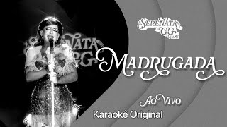 Gloria Groove - Madrugada (Ao Vivo) | Karaokê Original