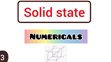 Solid state numericals with solutions class 12 | Part 3