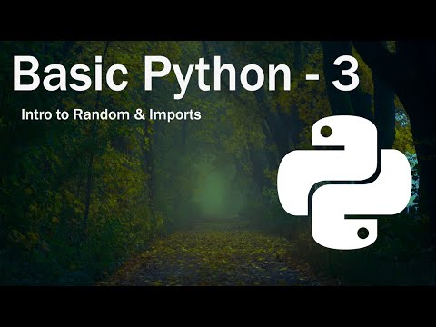 Basic Python p.3 | Intro to random & imports