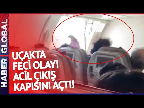 HAVADA PANİK! Yolcu Uçağının Acil Çıkış Kapısını Açtı! Feci Anlar...