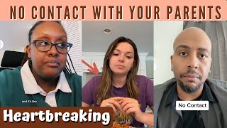 No Contact With Parents  People Are Speaking Up