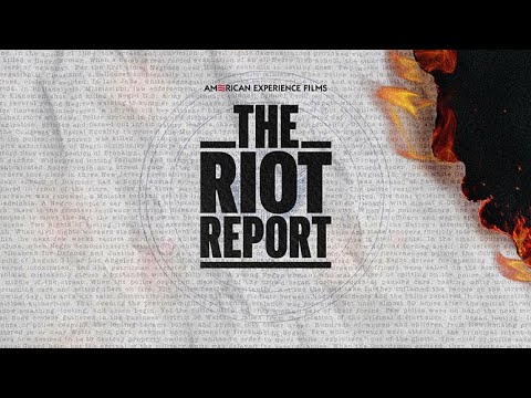 American Experience: The Riot Report