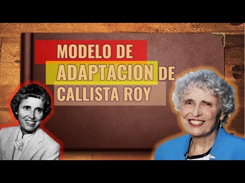 CALLISTA ROY | MODELO DE ADAPTACION | BIOGRAFIA | METAPARADIGMA | OBRAS | LOGROS | *ENFERMERIA*🤔✍🙏