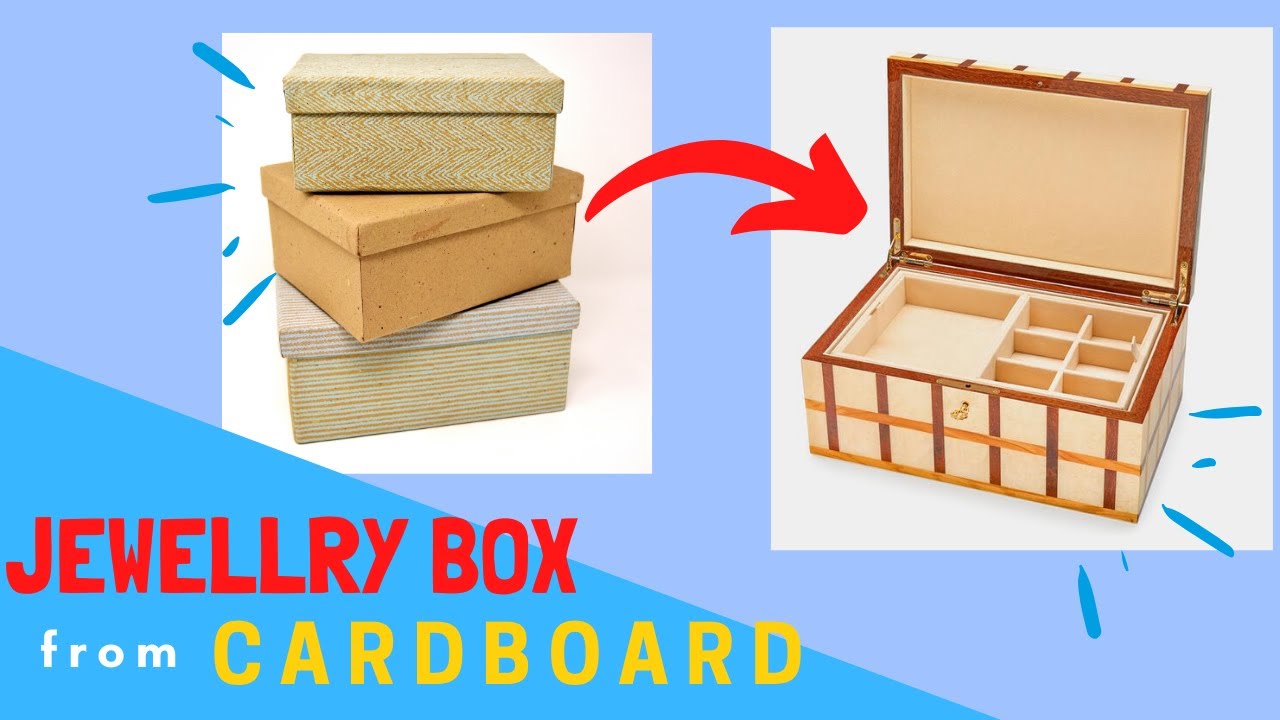 DIY Jewelry Box Out Of Cardboard - YouTube