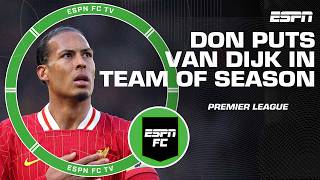 van Dijk Don Hutchisons Premier League Team Of The Season Comes Under Fire  Espn Fc