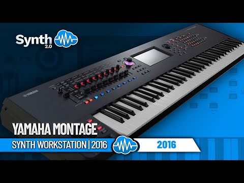 YAMAHA MONTAGE | SYNTH WORKSTATION | 2016