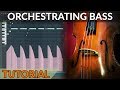 Use These Instruments To Make Your Orchestrations Huge & Full - Orchestrating Bass