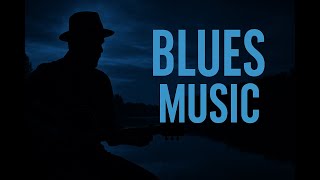 🌙 Deep Blues in the Night – Emotional Guitar Music for Relaxation– Entspannte Musik in der Natur !🌙