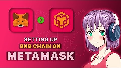 Setting up Binance Smart Chain on Metamask #BSC