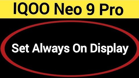 How to set always on display, iqoo Neo 9 pro me always on display kaise set karen