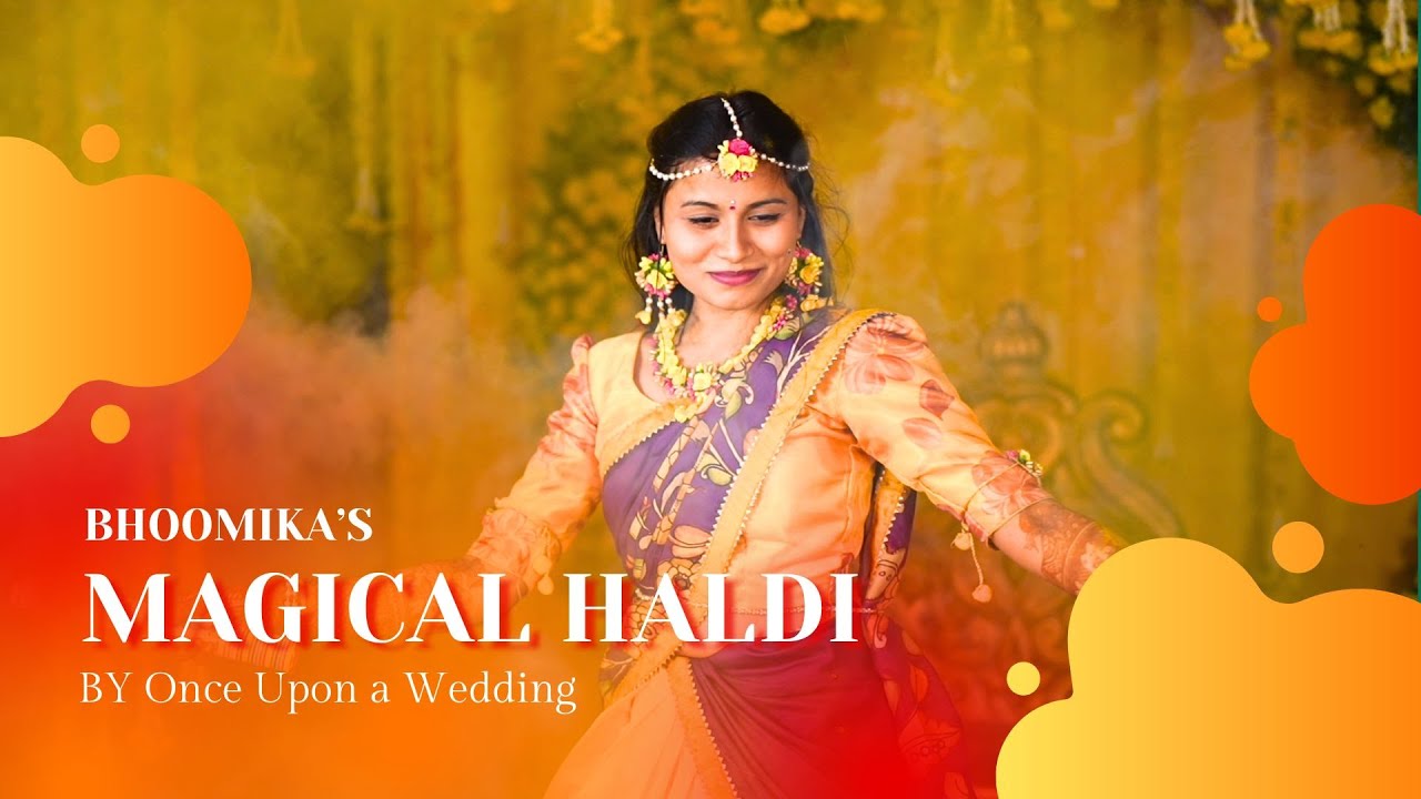 Bhoomika’s Magical Haldi Ceremony | Vibrant Indian Wedding Moments | By Once upon a Wedding